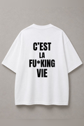DSTRKT C’est La Fucking Vie Bold unisex oversize beyaz tişört