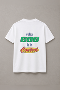 DSTRKT Relax God Is in Control unisex basic beyaz tişört