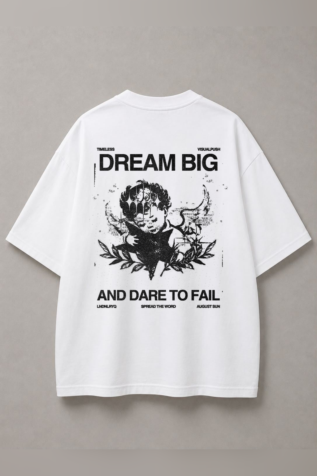 DSTRKT Dream Big Dare To Fail Unisex Oversize Tişört