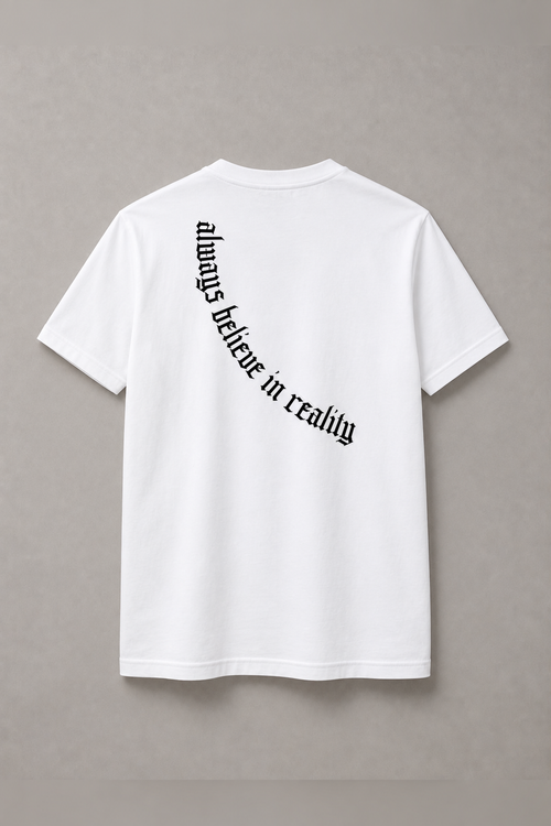 DSTRKT Always Believe in Reality unisex basic beyaz tişört