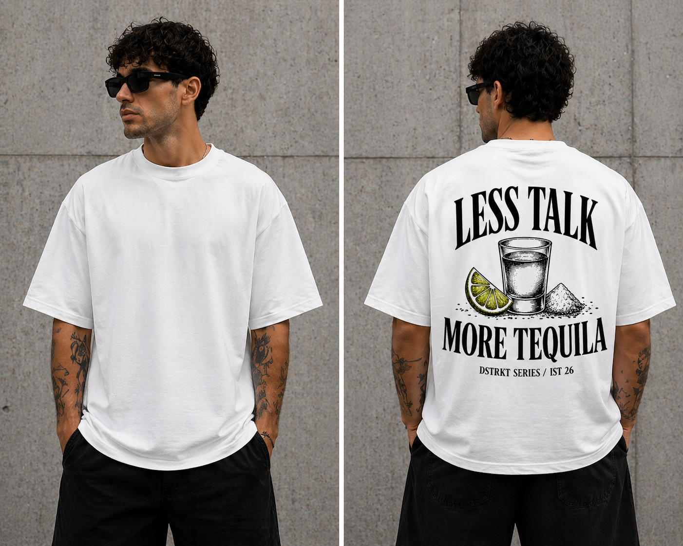 DSTRKT Less Talk More Tequila Oversize T-Shirt