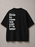 DSTRKT Time to Rave Unisex Oversize Tişört