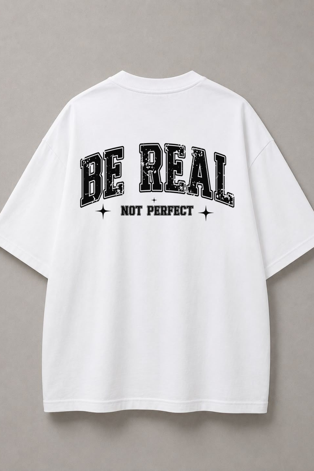 DSTRKT Be Real Not Perfect unisex oversize beyaz tişört