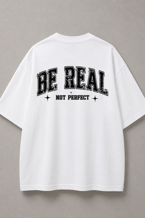 DSTRKT Be Real Not Perfect unisex oversize beyaz tişört