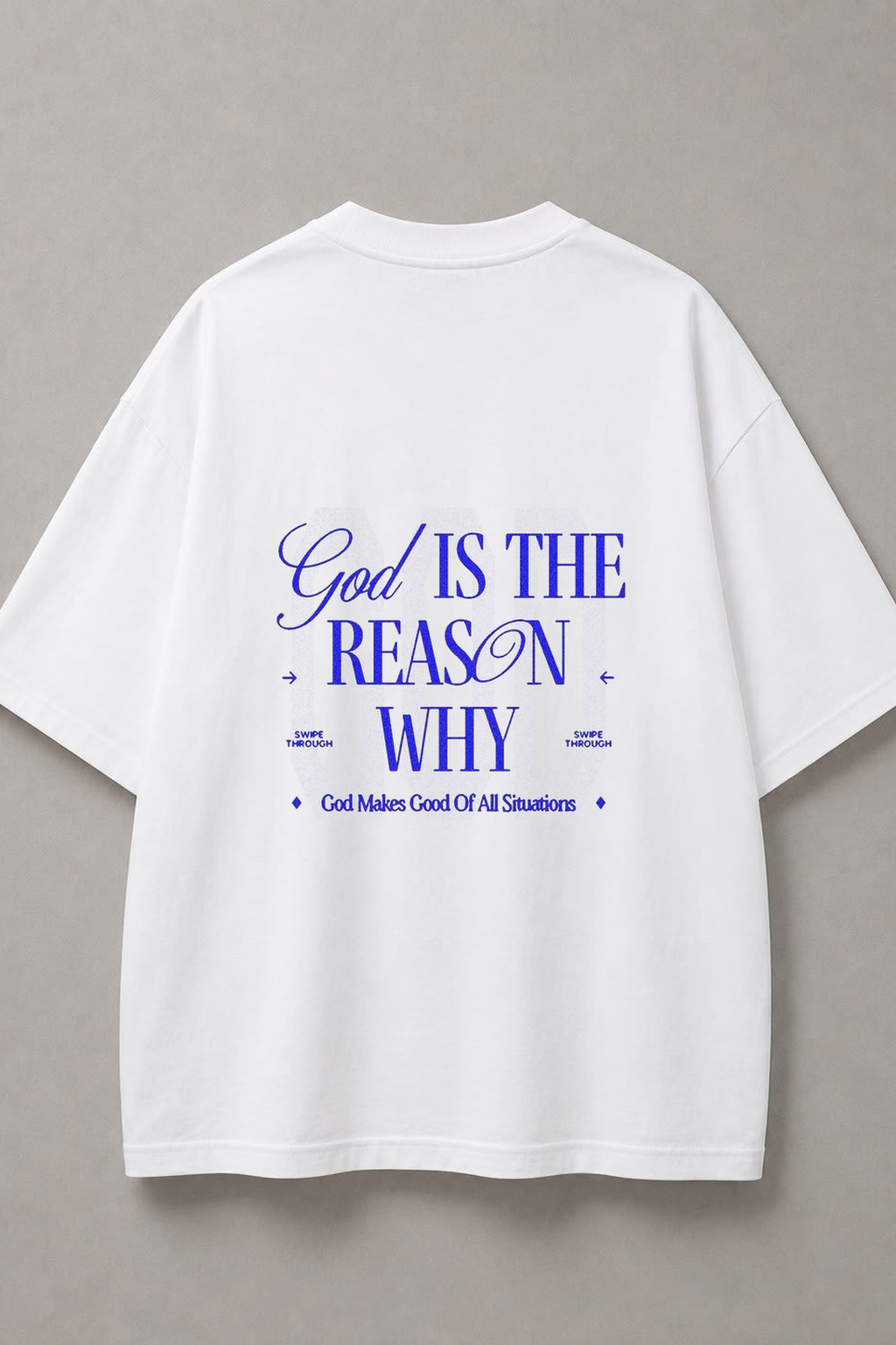 DSTRKT God Is the Reason Why unisex oversize beyaz tişört