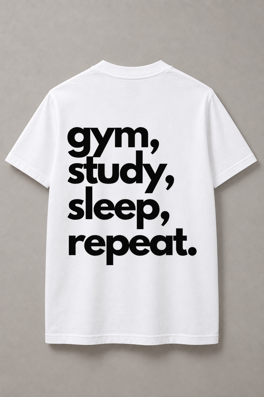 DSTRKT Gym Study Sleep Repeat unisex basic beyaz tişört