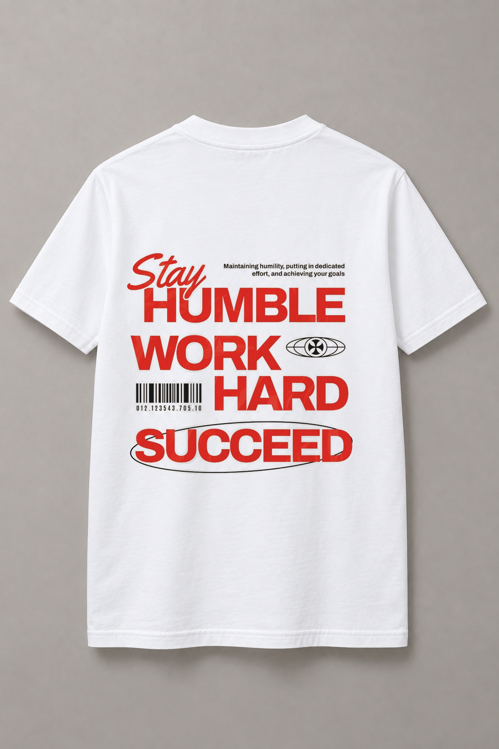 DSTRKT Stay Humble Work Hard Succeed unisex basic beyaz tişört