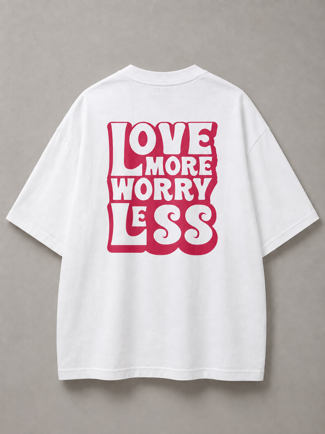 DSTRKT Love More Worry Less Unisex Oversize Tişört