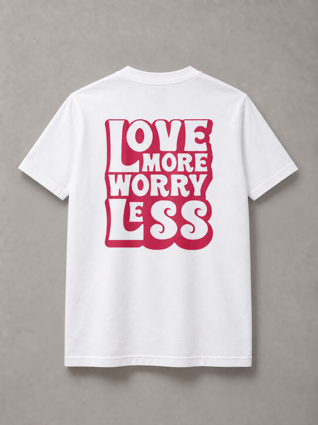 DSTRKT Love More Worry Less unisex basic beyaz tişört