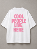 DSTRKT Cool People Live Here Unisex Oversize Tişört